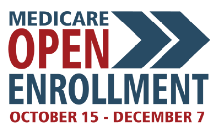 Medicare Open Enrollment October 15 - December 7